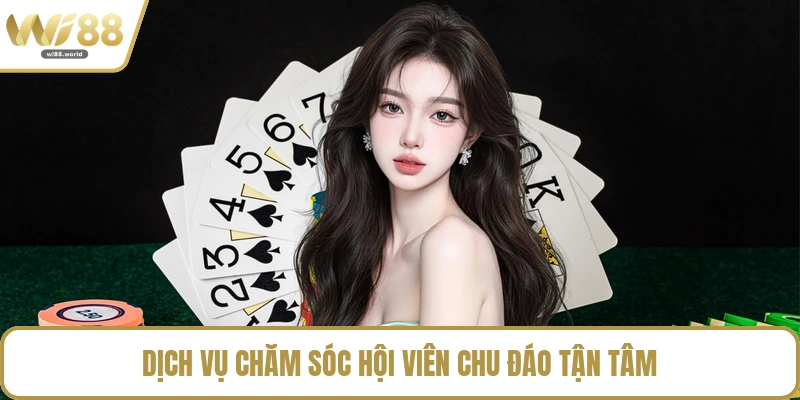 Dịch vụ chăm sóc hội viên chu đáo tận tâm