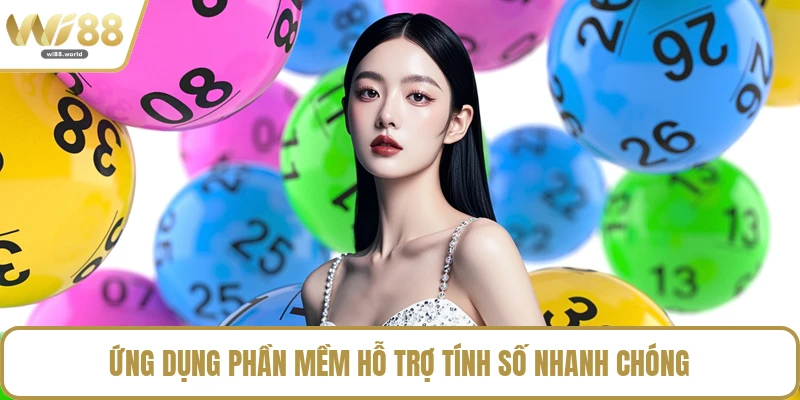 Ứng dụng phần mềm hỗ trợ tính số nhanh chóng